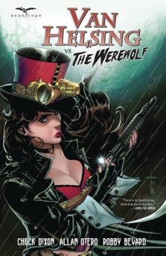 Van Helsing Vs the Werewolf by Chuck Dixon