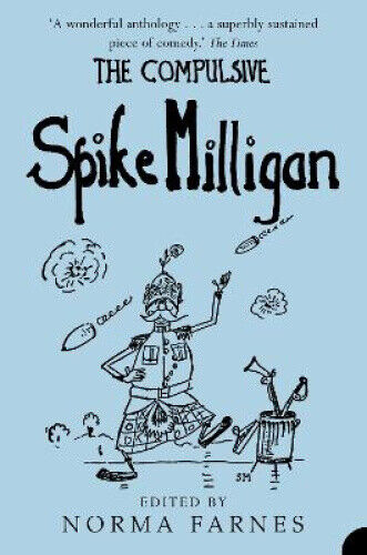 The Compulsive Spike Milligan by Spike Milligan