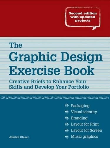 Jessica Glaser The Graphic Design Exercise Book (Tascabile)