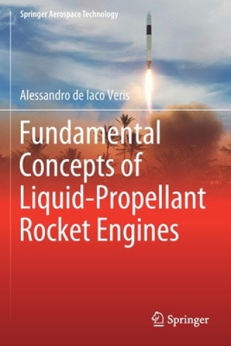 Fundamental Concepts of Liquid-Propellant Rocket Engines (Springer Aerospace