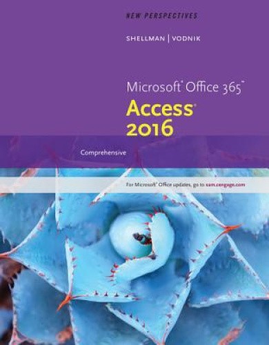 New Perspectives Microsoft (R) Office 365 & Access 2016: Comprehensive by Sasha
