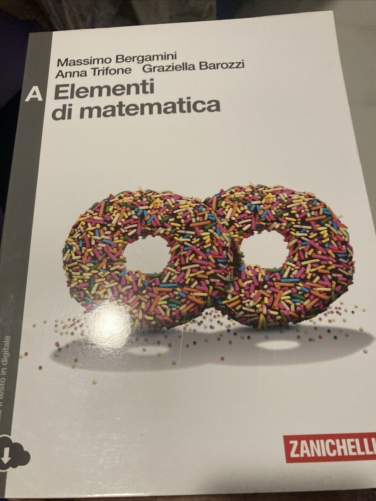 9788808337009 TRIFONE ELEMENTI DI MATEMATICA. VOL. A: DISEQUAZ ZANICHELLI @
