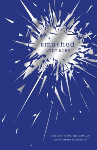 Andy Robb Smashed (Tascabile)