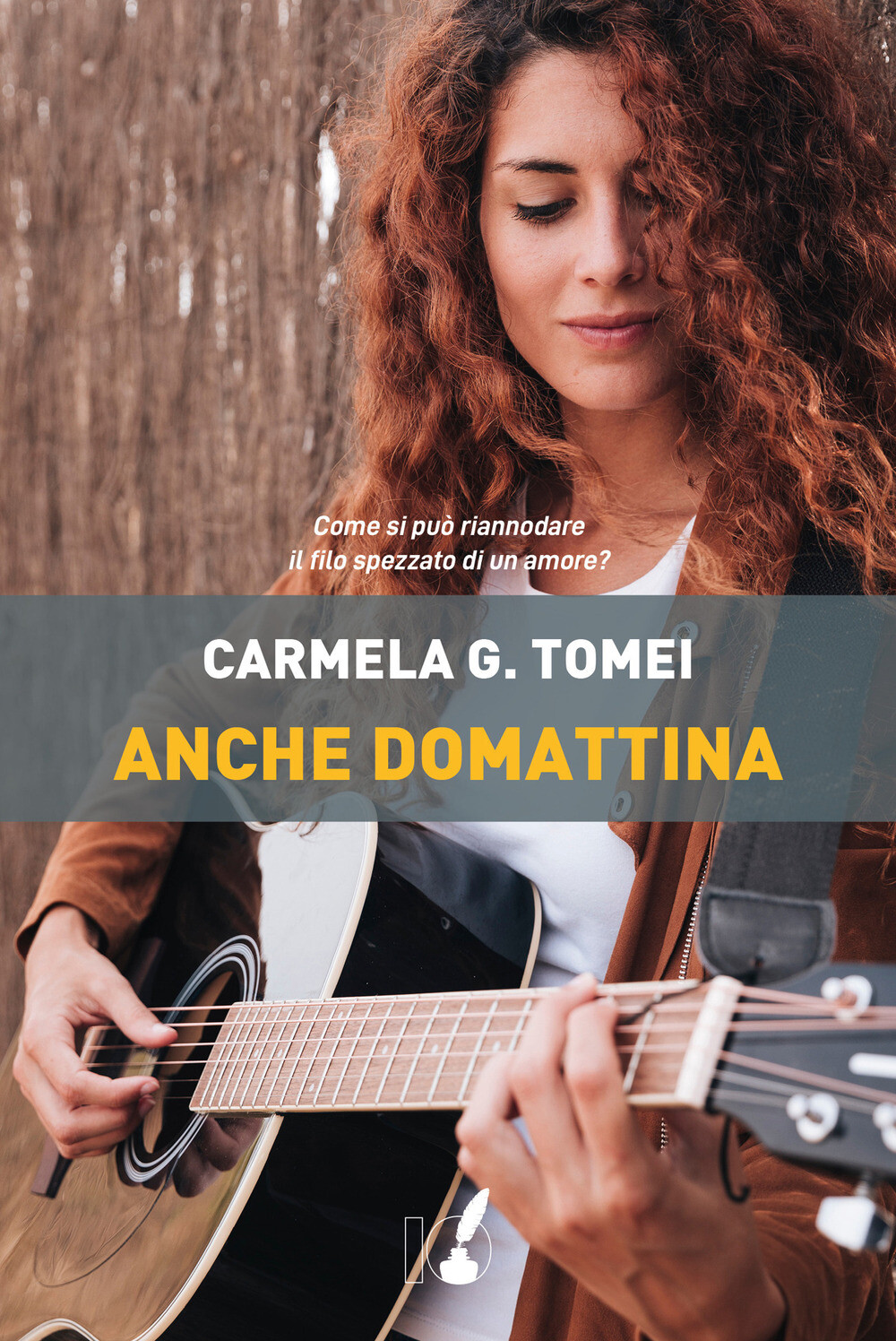 Anche domattina - Tomei Carmela Gilda