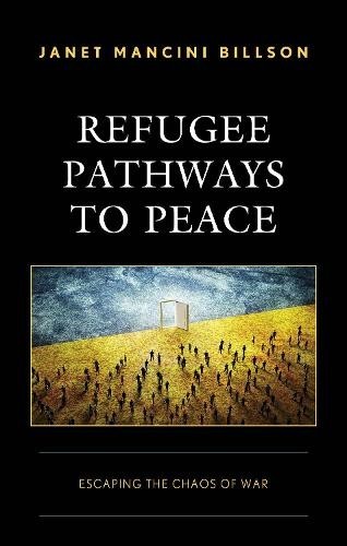 Janet Mancini Billson Refugee Pathways to Peace (Copertina rigida)