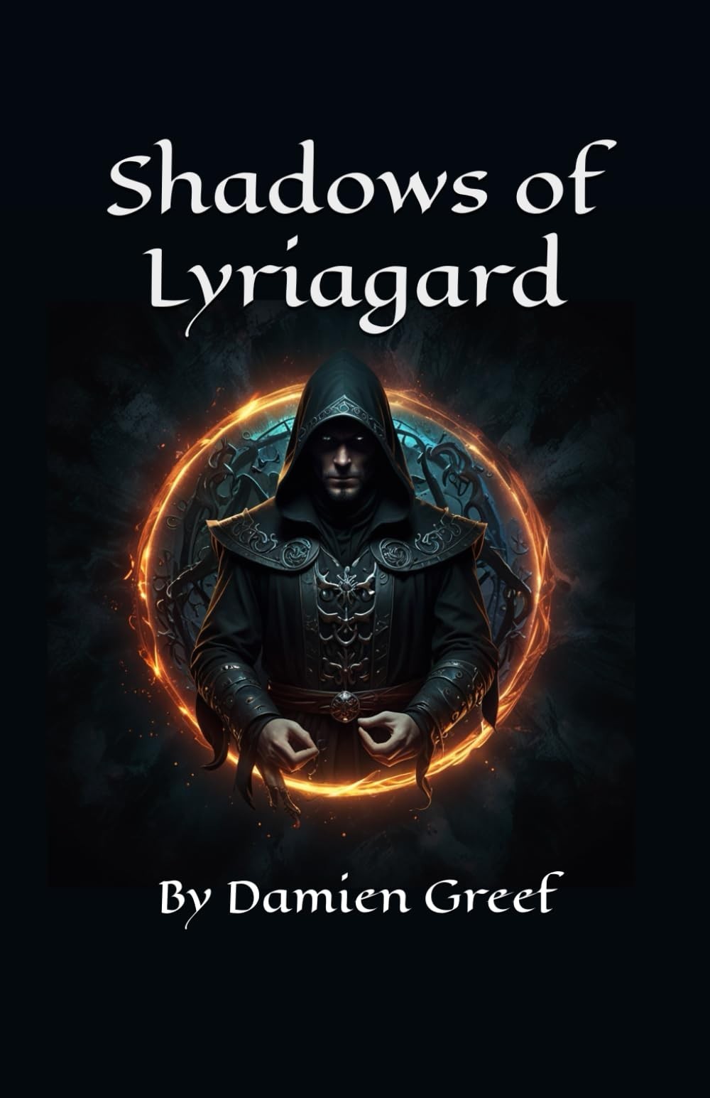 Damien Greef Shadows of Lyriagard (Tascabile) Shadows of Lyriagard