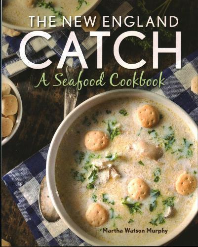 Martha Watson Murphy The New England Catch (Tascabile)