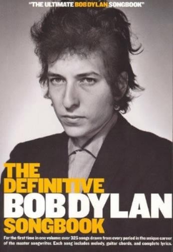 Bob Dylan The Definitive Bob Dylan Songbook (Small Format) (Tascabile)