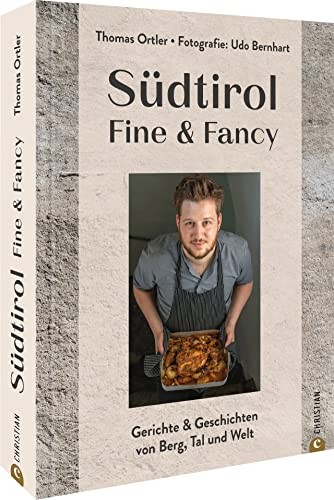 Thomas Ortler U Kochbuch – Südtirol: Das erste Kochbuch von S (Copertina rigida)
