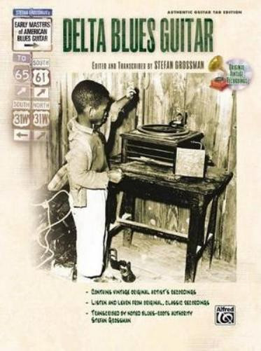 Stefan Grossman Delta Blues Guitar (Mixed Media Product)