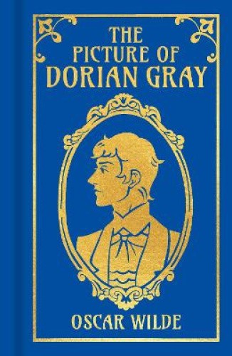 The Picture of Dorian Gray (Arcturus Ornate Classics) by Wilde, Oscar
