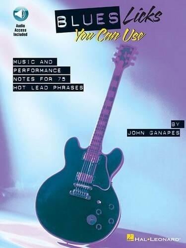 John Ganapes Blues Licks You Can Use (Tascabile)