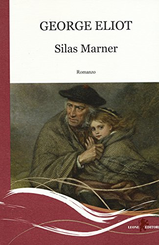 9788863932706 Silas Marner - George Eliot