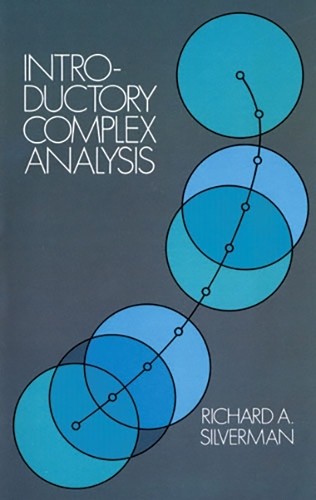 C -C Wang Richard A. Silverman Introductory Complex Analysis (Tascabile)