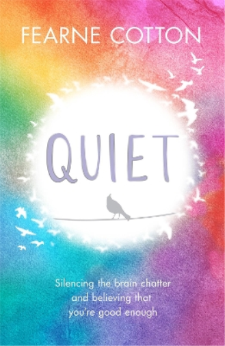 Fearne Cotton Quiet (Tascabile)