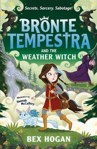 Bronte Tempestra and the Weather Witch by Bex Hogan