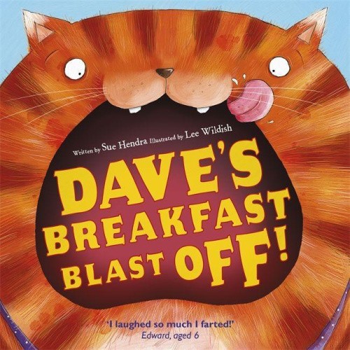Dave's Breakfast Blast Off! (Dave) by Sue Hendra