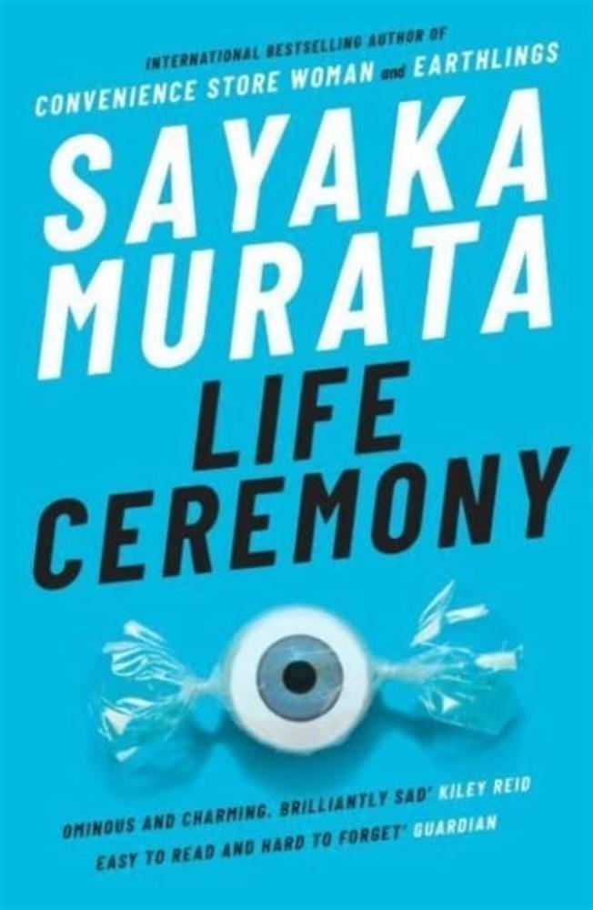 Life ceremony: sayaka murata - Murata Sayaka
