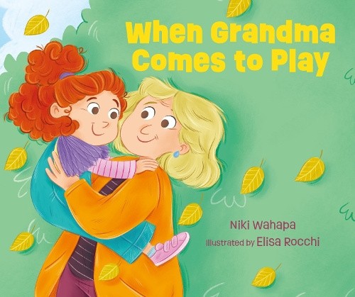 When Grandma Comes to Play by Niki Wahapa