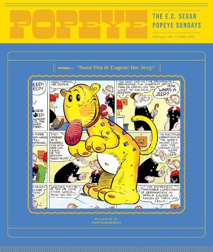 Popeye Volume 4: Swee'pea & Eugene the Jeep (E. C. Segar Popeye Sundays The)