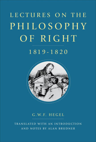 Lectures on the Philosophy of Right, 1819-1820 by G.W.F. Hegel