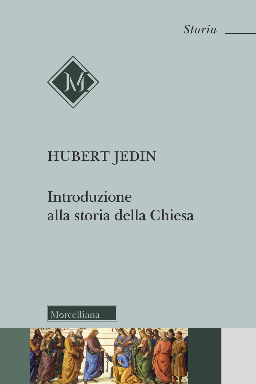 Introduzione alla storia della Chiesa. Nuova ediz. - Jedin Hubert