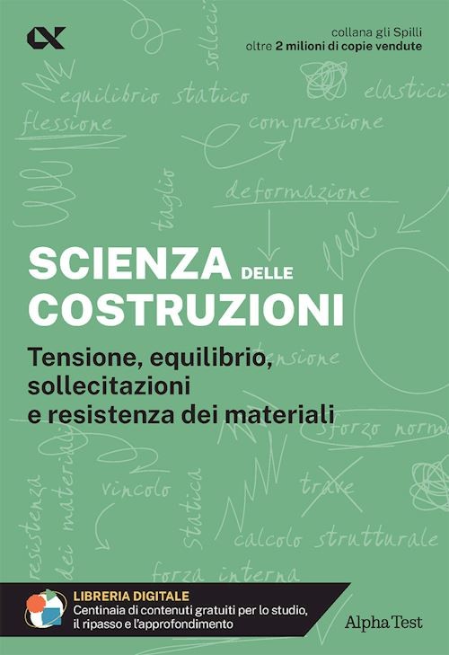 SCIENZA DELLE COSTRUZIONI  - IOVINE FRANCESCO - ALPHA TEST