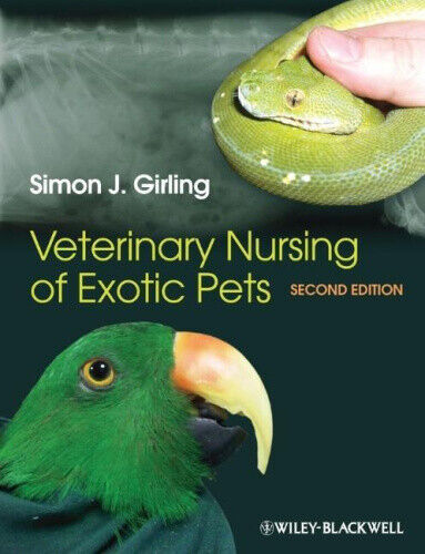 Veterinary Nursing of Exotic Pets 2E