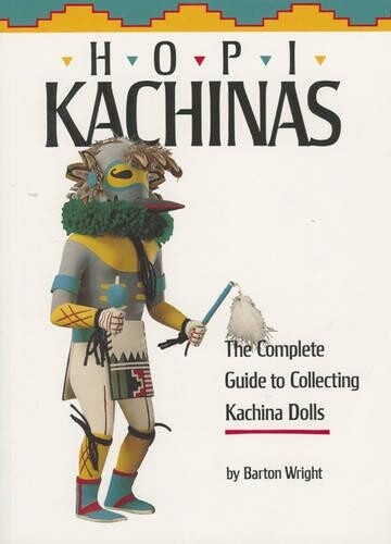 Barton Wright Hopi Kachinas (Tascabile)