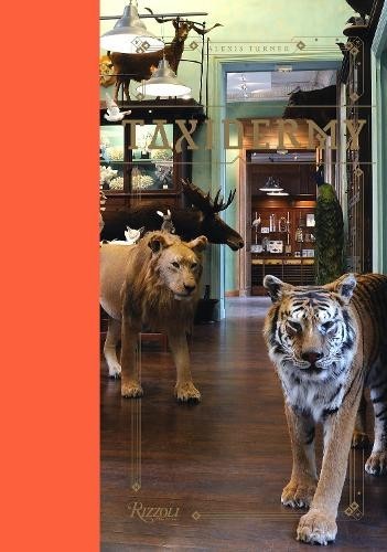 Alexis Turner Taxidermy (Copertina rigida)