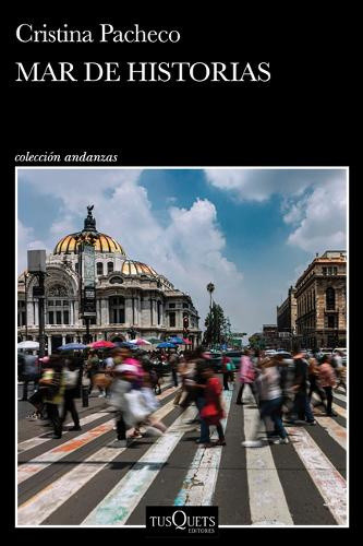 Mar de Historias (Relatos) / A Sea of Stories (Short Stories) [Spanish]