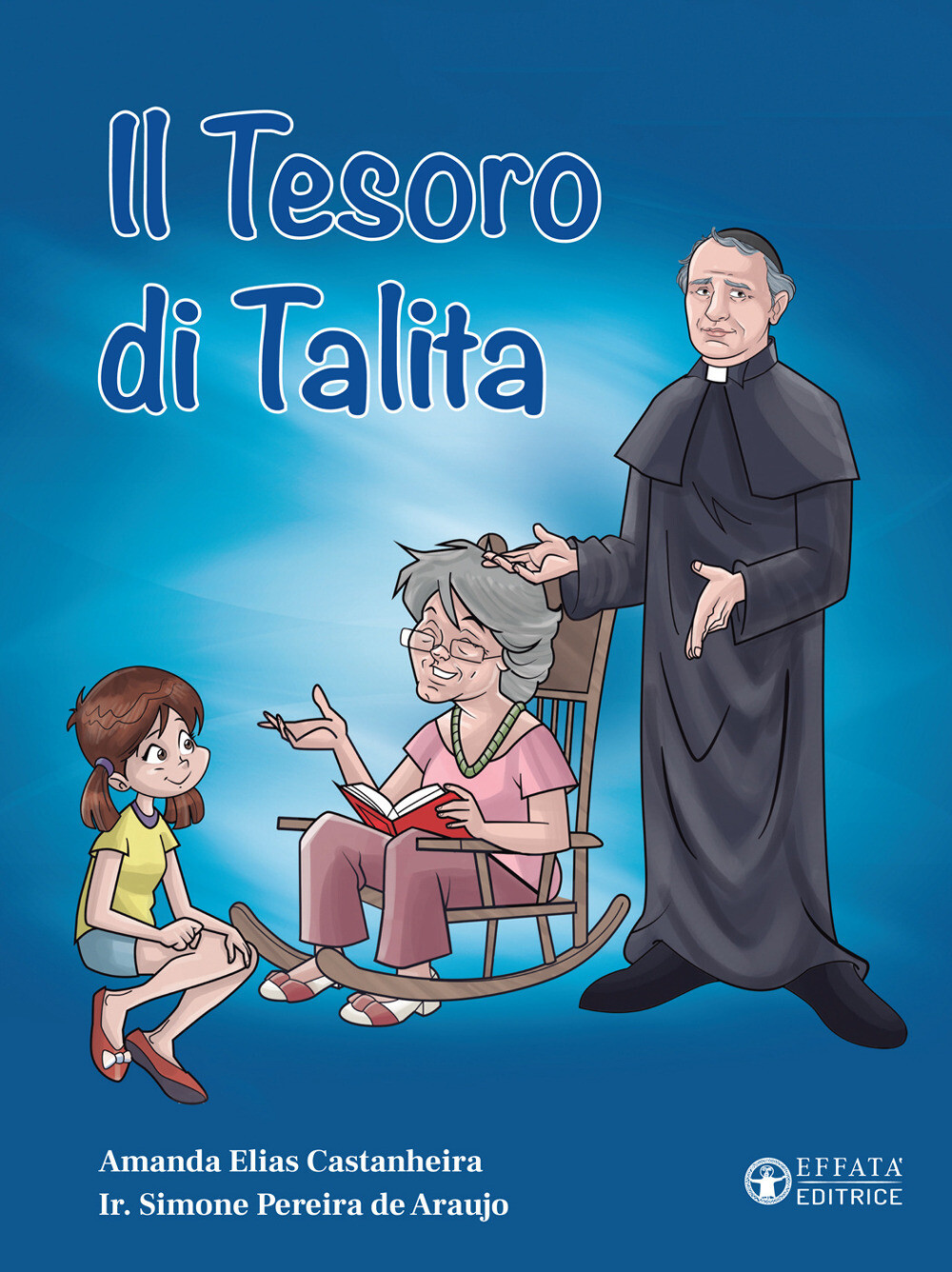 Il tesoro di Talita - Castanheira Amanda Elias, Pereira de Araujo Simone