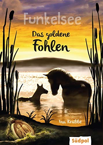Krabbe, I Funkelsee - Das Goldene Fohlen Book NUOVO