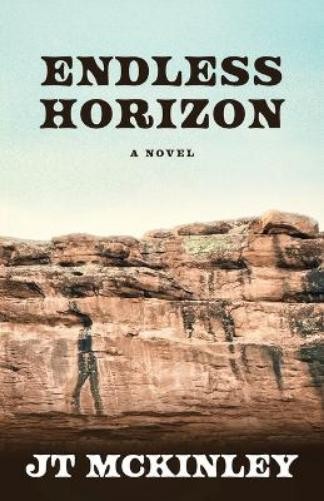 J T McKinley Endless Horizon (Tascabile)