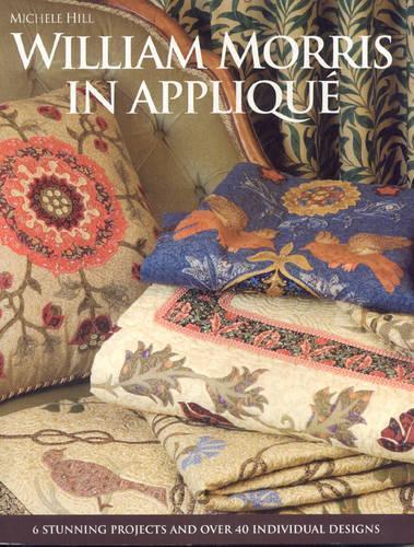 Michele Hill William Morris in Applique (Tascabile)