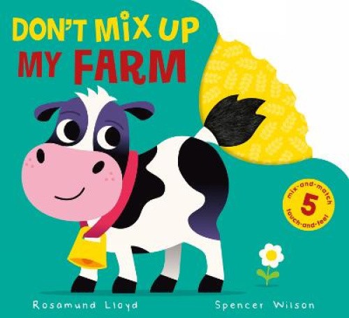 Don't Mix Up My Farm by Rosamund Lloyd