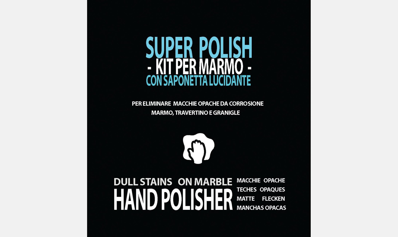 SUPER POLISH - kit per marmo - elimina macchie opache di corrosione (r2o)
