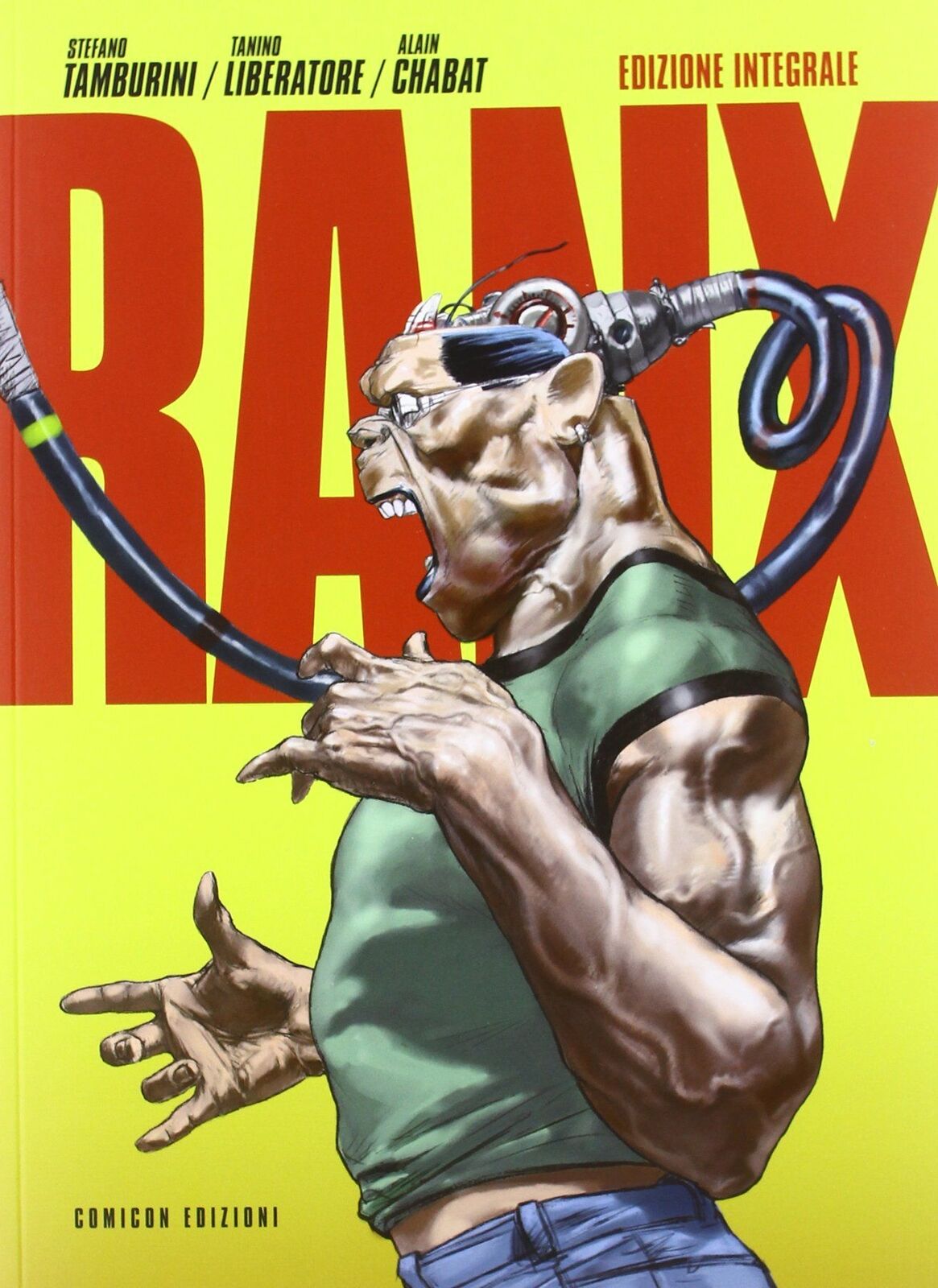 Libri Stefano Tamburini / Tanino Liberatore / Alain Chabat - Ranx. Ediz. Integra