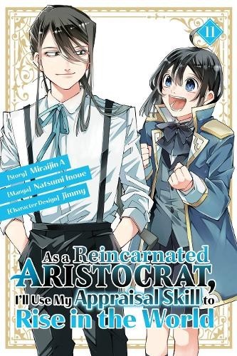 Natsumi Inoue As a Reincarnated Aristocrat, I'll Use My Appraisal Sk (Tascabile)