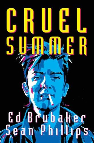 Ed Brubaker Cruel Summer (Tascabile)