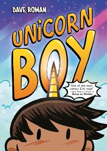 Dave Roman Unicorn Boy (Tascabile) Unicorn Boy