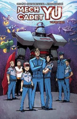 Greg Pak Mech Cadet Yu Vol. 3 (Tascabile) Mech Cadet Yu