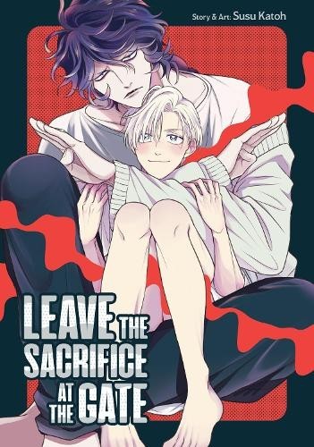 Susu Katoh Leave the Sacrifice at the Gate (Tascabile)