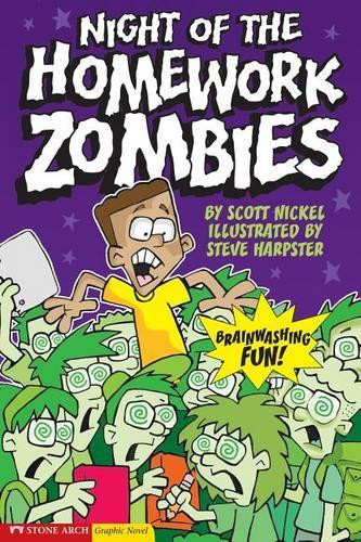 Scott Nickel Night of the Homework Zombies (Tascabile) School of Zombies