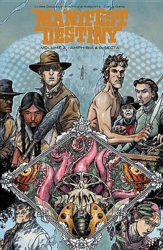 Chris Dingess Manifest Destiny Volume 2: Amphibia & Insecta (Tascabile)