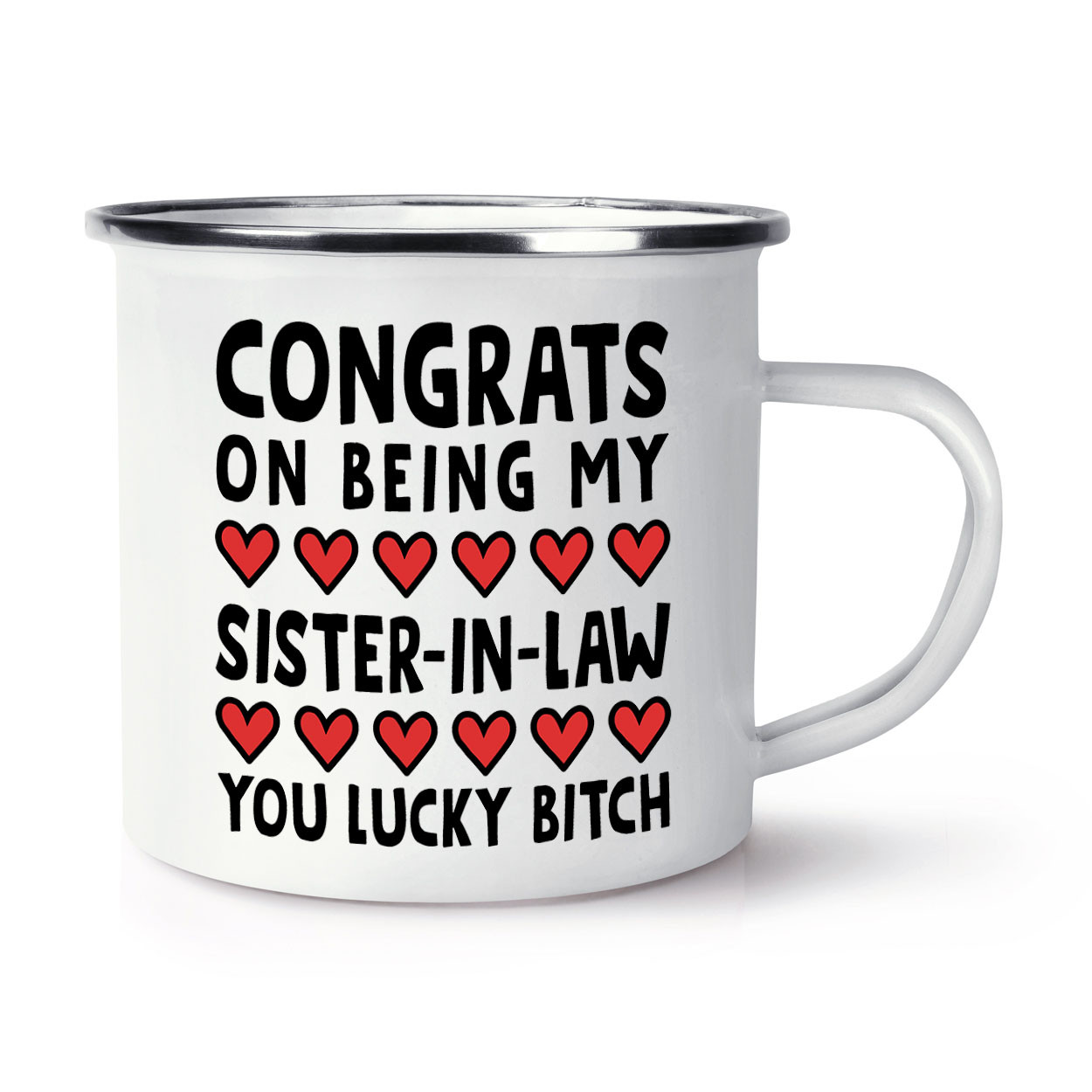 Congrats On Being My Sister IN Law Fortunato Cagna Smalto Tazza Migliore Awesome