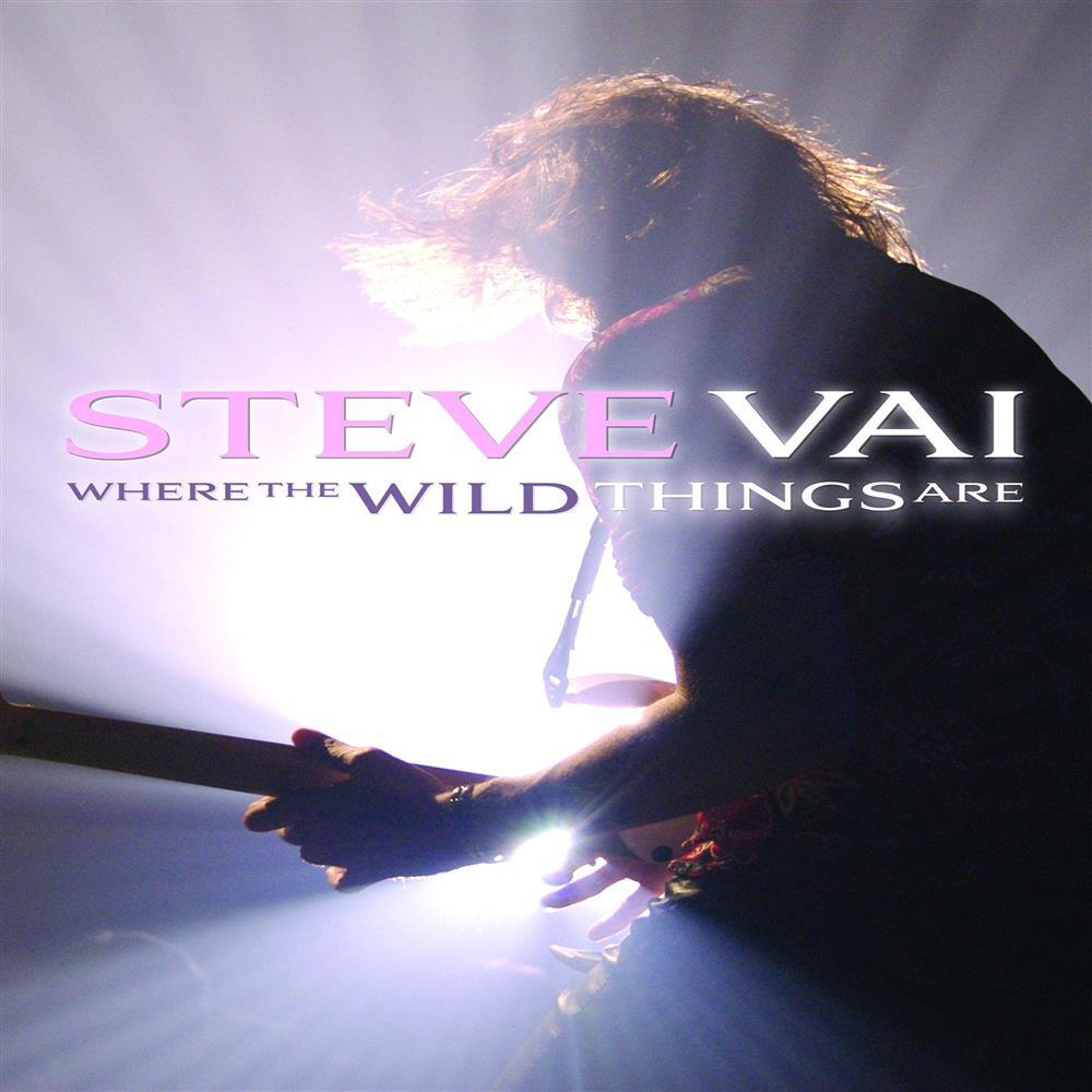 Where the Wild Things Are - Steve Vai