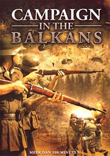 Campaign in the Balkans (DVD)