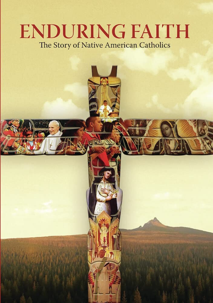 Enduring Faith: The Story of Native American Catholics (DVD) Ben Black Bear Jr.