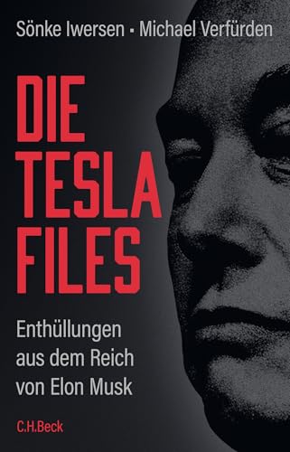 Die Tesla-Files: Enthüllungen Aus Dem Reich Von Elon Musk